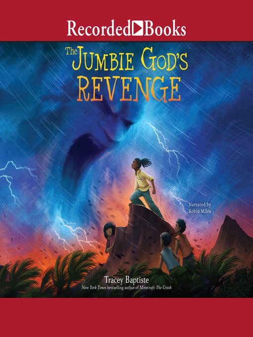 Title details for The Jumbie God's Revenge by Tracey Baptiste - Wait list